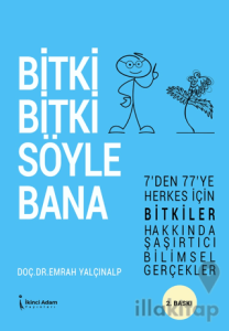 Bitki Bitki Söyle Bana