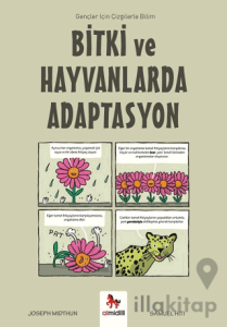 Bitki ve Hayvanlarda Adaptasyon - Gençler İçin Çizgilerle Bilim