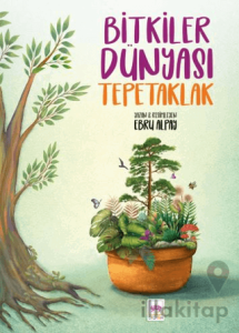 Bitkiler Dünyası Tepetaklak