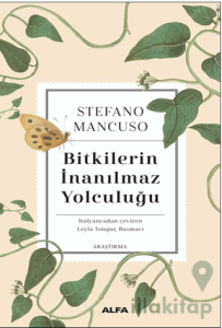 Bitkilerin İnanılmaz Yolculuğu