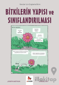 Bitkilerin Yapısı ve Sınıflandırılması - Gençler İçin Çizgilerle Bilim