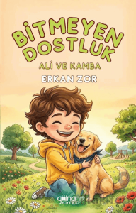 Bitmeyen Dostluk Ali ve Kamba