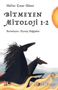 Bitmeyen Mitoloji 1-2