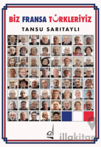 Biz Fransa Türkleriyiz