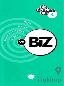 Biz Gençlere Dair 4
