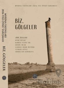 Biz, Gölgeler