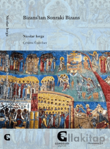 Bizans’tan Sonraki Bizans