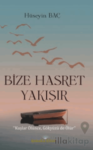 Bize Hasret Yakışır