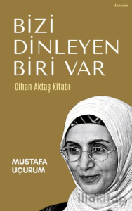 Bizi Dinleyen Biri Var