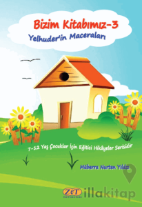 Bizim Kitabımız-3 Yelhuder’in Maceraları