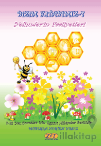 Bizim Kitabımız-7 Yelhuder’in Faaliyetleri