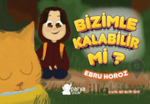 Bizimle Kalabilir Mi?
