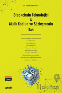 Blockchain Teknolojisi & Akıllı Kod'un ve Sözleşmenin İfası