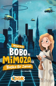 Bobo ve Mimoza ile Başka Bir Zaman
