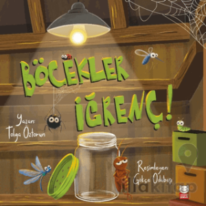 Böcekler İğrenç!