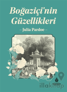 Boğaziçi'nin Güzellikleri