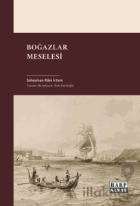 Boğazlar Meselesi
