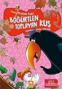 Böğürtlen Toplayan Kuş