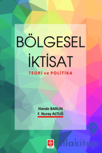 Bölgesel İktisat Teori ve Politika