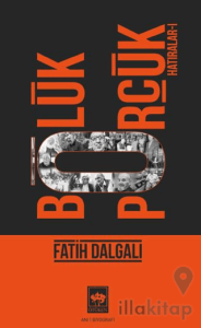 Bölük Pörçük Hatıralar 1