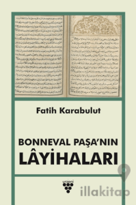 Bonneval Paşa’nın Layihaları