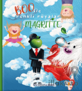 BOO İle Renkli Rüyalar Magritte