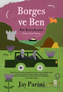 Borges ve Ben - Bir Karşılaşma