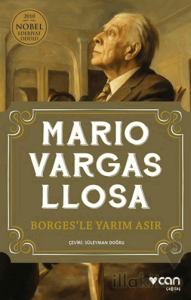 Borges'le Yarım Asır