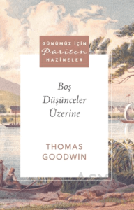 Boş Düşünceler Üzerine