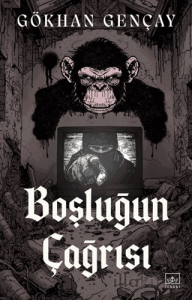 Boşluğun Çağrısı