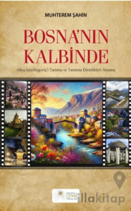 Bosna’nın Kalbinde