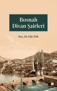 Bosnalı Divan Şairleri