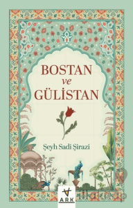 Bostan ve Gülistan