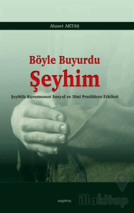 Böyle Buyurdu Şeyhim