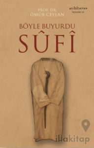Böyle Buyurdu Sufi