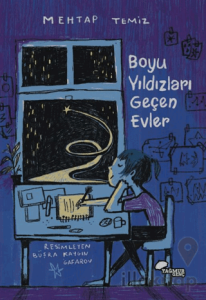 Boyu Yıldızları Geçen Evler