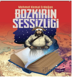 Bozkırın Sessizliği