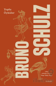 Bruno Schulz Toplu Öyküler