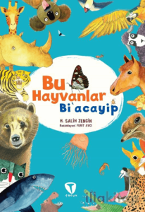Bu Hayvanlar Bi’acayip