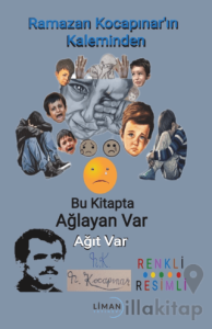 Bu Kitapta Ağlayan Var Ağıt Var