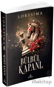 Bülbül Kapanı - 3