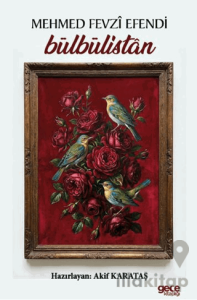 Bülbülistan Mehmed Fevzi Efendi