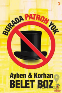 Burada Patron Yok