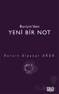 Burçin’den Yeni Bir Not