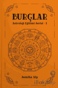 Burçlar – Astroloji Eğitimi Serisi 1