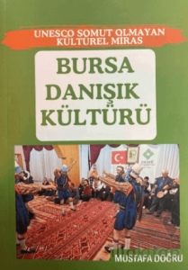 Bursa Danışık Kültürü