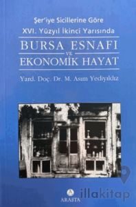 Bursa Esnafı ve Ekonomik Hayat