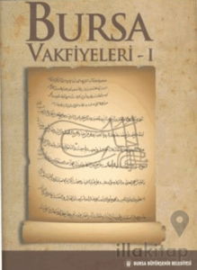 Bursa Vakfiyeleri 1