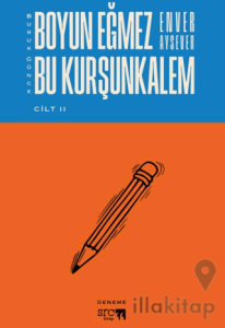 Buruk Günce – Boyun Eğmez Bu Kurşunkalem - Cilt 2