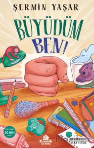 Büyüdüm Ben!